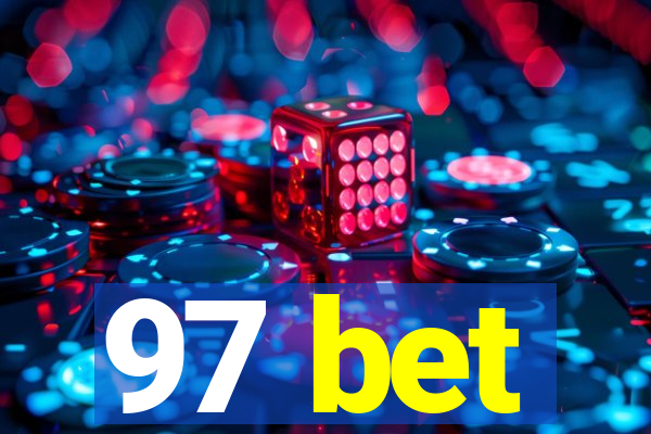 97 bet